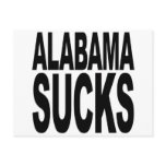 Alabama Sucks Post Card