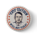 Alan Grayson Will Not Yield! Pinback Button