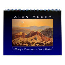 Alan Heuer - Mostly Moons over New Mexico Wall Calendars