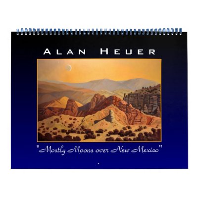 Alan Heuer - Mostly Moons over New Mexico Wall Calendars by AlanHeuer