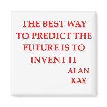 alan kay quote fridge magnets