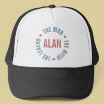 Alan Man Myth Legend Customizable hats