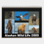 Alaska Gone Wild In 2009 Calendar by nightmare7darkangel Alaska Gone Wild In 2009 Calendar