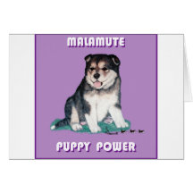 ALASKAN MALAMUTE PUPPY POWER GREETING CARDS