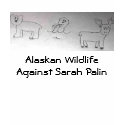 Alaskan Wildlife Against Sarah Palin t-shirts by andersl92 Alaskan Wildlife Against Sarah Palin t-shirts