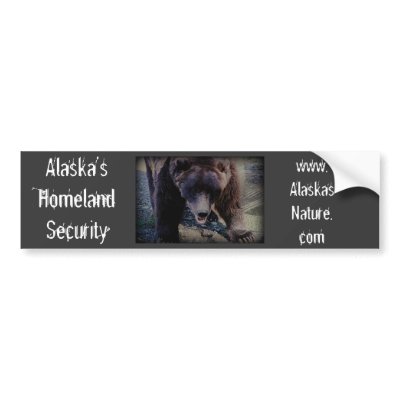 Alaska's Homeland Security Bumper Stickers by Talis4angels