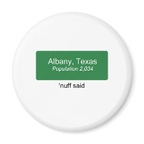 Albany Nuff Said Refrigerator Magnets