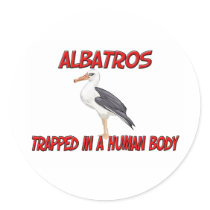 Albatros trapped in a human body stickers