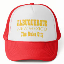 ALBUQUERQUE, NEW MEXICO The Duke City hats
