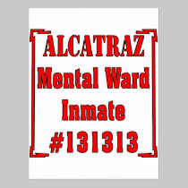 Alcatraz Mental Ward Inmate #131313 postcards
