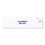 Alcatraz No. 374 Bumper Stickers