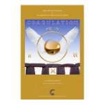 Alchemical Transformations 7: Coagulation