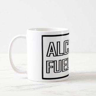 Alcohol Fuel only mug