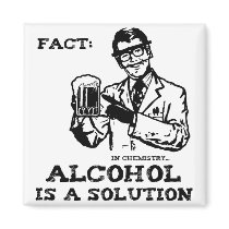 Alcohol is a Solution in Chemistry Retro Refrigerator Magnet