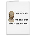 Alea Iacta Est - The Die Is Cast Greeting Cards