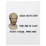 Alea Iacta Est - The Die Is Cast flyers