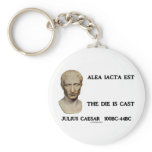 Alea Iacta Est - The Die Is Cast Key Chains