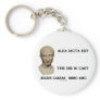 Alea Iacta Est - The Die Is Cast Key Chains