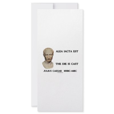 Alea Iacta Est - The Die Is Cast Custom Rack Cards by unfinishedpolis
