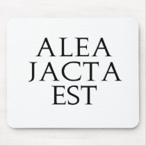 Alea Jacta Est mousepads