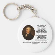 Alexander Hamilton Rights Of Neutrality Power Keychain
