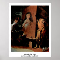 Alexander The Great By Giovanni Battista Tiepolo Poster