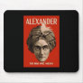 Alexander the Man Who Knows Mouse Pads