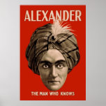 Alexander the Man Who Knows Print