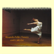 Alexandra Beller/Dances 2008 Calendar calendars