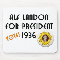 Alf Landon for President Mouse Pad