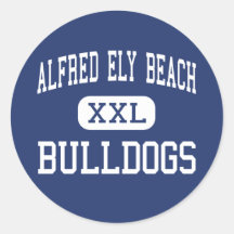 Alfred Ely Beach - Bulldogs - High - Savannah Round Stickers