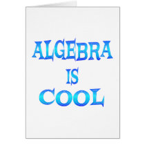 Algebra is Cool Greeting Card