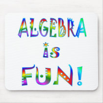 Algebra is Fun Mouse Pad