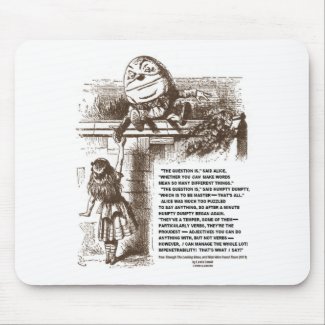 Alice Humpty Dumpty Wonderland Conversation Quote mousepad