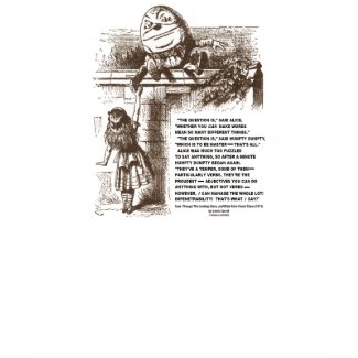 Alice Humpty Dumpty Wonderland Conversation Quote shirt