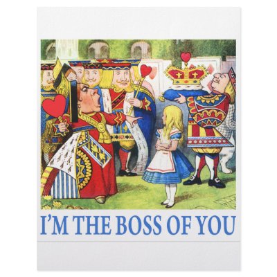 ALICE - I'M THE BOSS OF YOU LETTERHEAD DESIGN by cowboylove