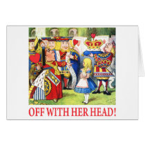 ALICE - OFF WITH HER HEAD! CARDS