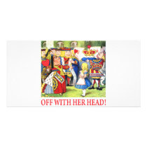 ALICE - OFF WITH HER HEAD! PICTURE CARD