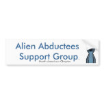 Alien Abductees Support Group Bumper Sticker