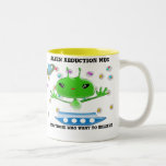 Alien Abduction Mug For Those Who Want to Believe