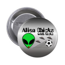 Alien Chicks with Kicks Pin
