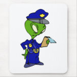Alien Cop Writing a Ticket Mouse Pad