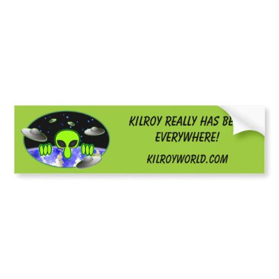 Alien Kilroy Bumper Sticker by kilroyworld