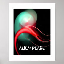 ALIEN PEARL POSTERS