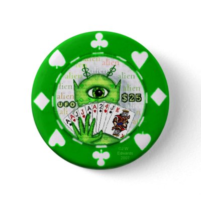 Alien Poker Chip Button by jamiecreates1
