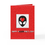 aLiEn Valentine Greeting Card