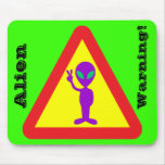 Alien Warning Mousepads