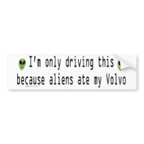 aliens ate bumper stickers