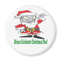 Aliens Celebrate Christmas Too Magnet