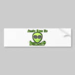 Aliens Make Me Smile bumper stickers